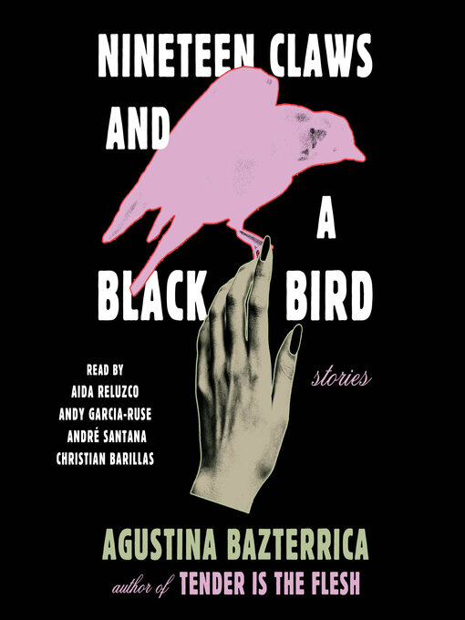 Title details for Nineteen Claws and a Black Bird by Agustina Bazterrica - Wait list